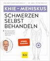 Knie & Meniskus Schmerzen selbst behandeln