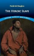 The Heroic Slave