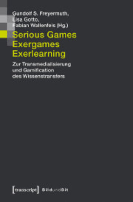 Serious Games, Exergames, Exerlearning