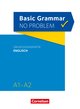 Basic Grammar no problem / A1/A2 - Übungsgrammatik Englisch