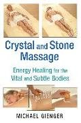 Crystal and Stone Massage