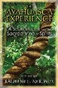 The Ayahuasca Experience