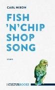 Fish 'n' Chip Shop Song. Storys