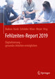 Fehlzeiten-Report 2019