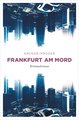 Frankfurt am Mord