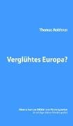 Verglühtes Europa?