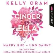 Cinder & Ella - Happy End - und dann?