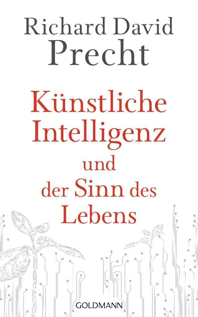 Künstliche Intelligenz und der Sinn des Lebens