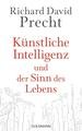 Künstliche Intelligenz und der Sinn des Lebens