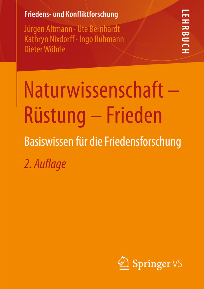 Naturwissenschaft - Rüstung - Frieden