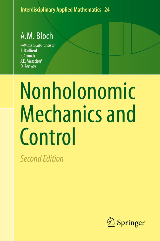 Nonholonomic Mechanics and Control