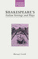 Shakespeare's Italian Settings and Plays