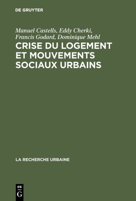 Crise du logement et mouvements sociaux urbains