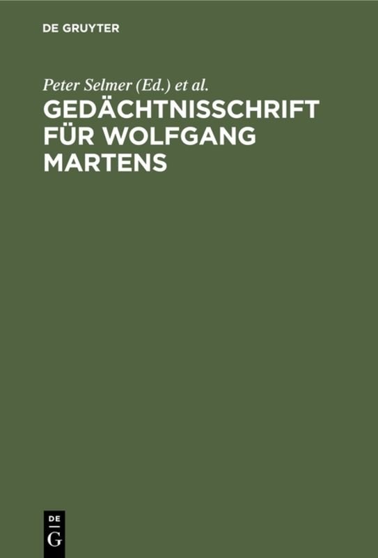 Gedächtnisschrift für Wolfgang Martens