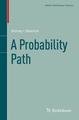 A Probability Path