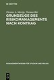 Grundzüge des Risikomanagements nach KonTraG