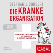 Die kranke Organisation