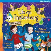 Lilo von Finsterburg - Zaubern verboten! (3) Party auf Burg Gipfelgrusel