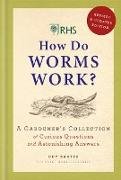 RHS How Do Worms Work?