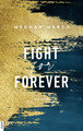 Fight for Forever