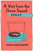 A Visit from the Goon Squad Reread