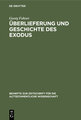 Überlieferung und Geschichte des Exodus