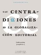 LAS CONTRADICCIONES DE LA GLOBALIZACIÓN EDITORIAL