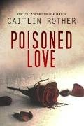 Poisoned Love