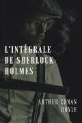 L'intégrale de Sherlock Holmes