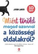 Miért töröld magad azonnal a közösségi oldalakról?