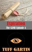 Expiration (The GAME, #4)