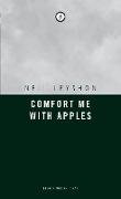 Comfort me with Apples