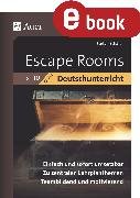 Escape-Rooms für den Deutschunterricht 5-10