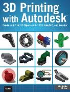 3D Printing with Autodesk