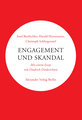 Engagement und Skandal