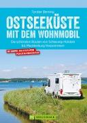 Bruckmann Wohnmobil-Guide: Ostseeküste mit dem Wohnmobil. Routen in Schleswig-Holstein und Mecklenburg-Vorpommern