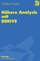 Höhere Analysis mit DERIVE