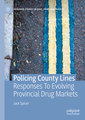 Policing County Lines