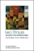 Leo Strauss and the Crisis of Rationalism