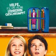 Hilfe, ich hab meine Lehrerin geschrumpft - Hörspiel zum Film