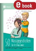 50 Massagegeschichten für die Grundschule