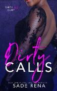 Dirty Calls (Dirty Love Duet, #1)