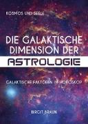 Die galaktische Dimension der Astrologie