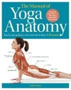 The Manual of Yoga Anatomy