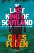 The Last King of Scotland