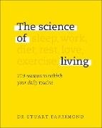 The Science of Living