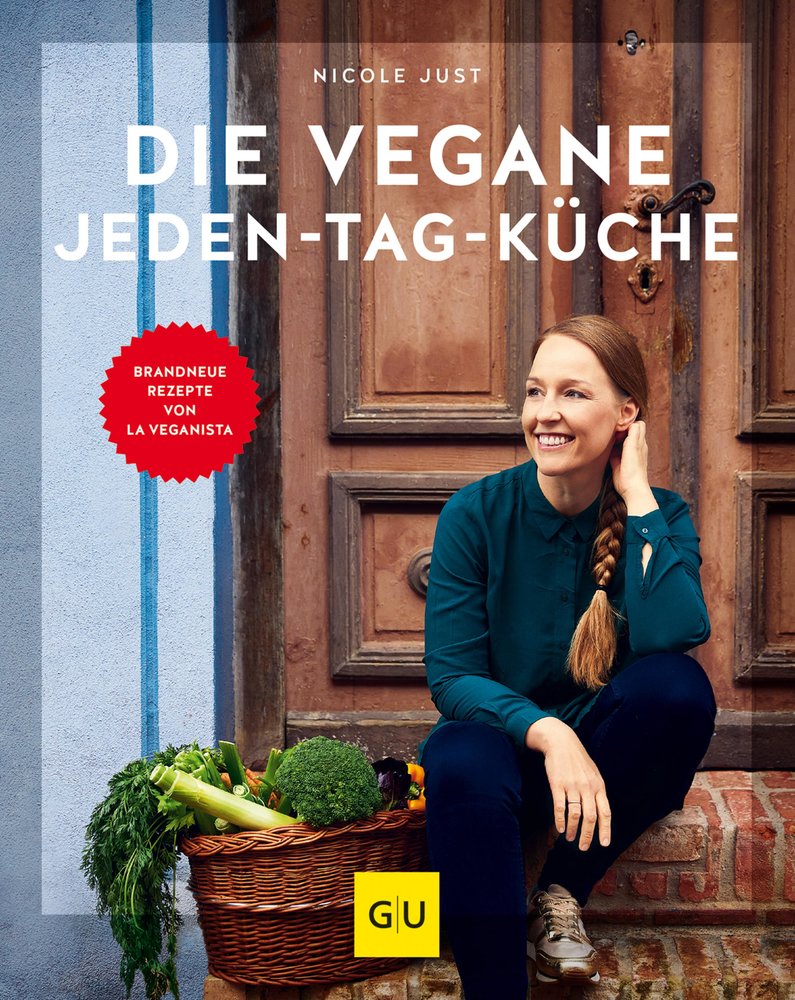 Die vegane Jeden-Tag-Küche