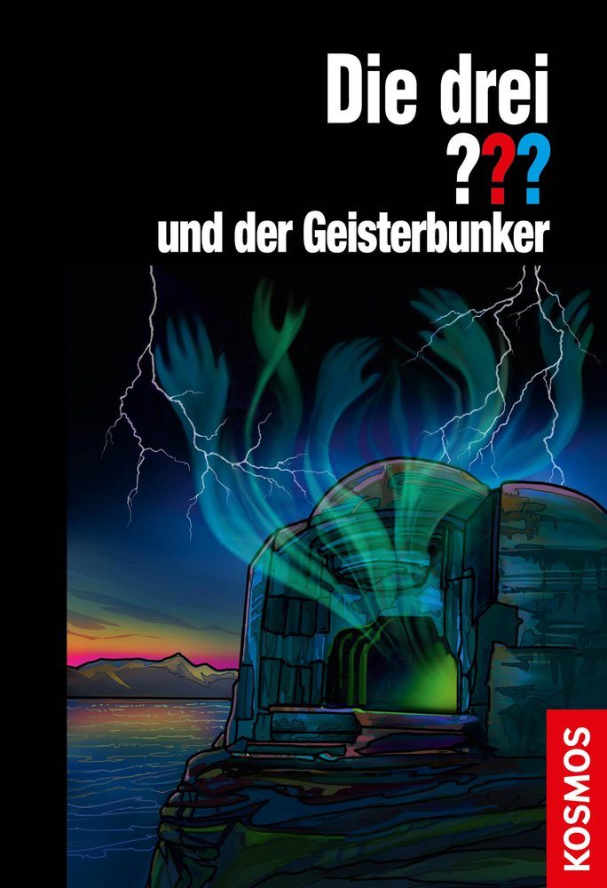 Die drei ??? und der Geisterbunker (drei Fragezeichen)