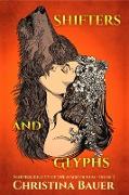 Shifters And Glyphs (Fairy Tales of the Magicorum, #3)