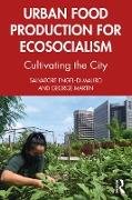 Urban Food Production for Ecosocialism